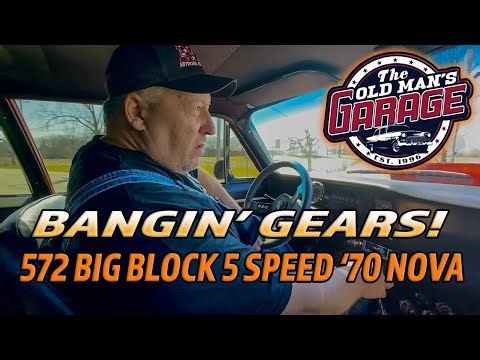 GM 572ci BIG BLOCK 5 SPEED 1970 NOVA GETS A TUNE & RIPS THROUGH THE GEARS!