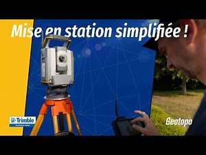 Trimble Access : la mise en station ultra simple