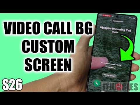 How to Set a Video as a Call Background on Samsung Galaxy S26/S26+/Ultra