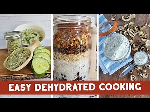From Pantry to Plate: Meals with Dehydrated Foods