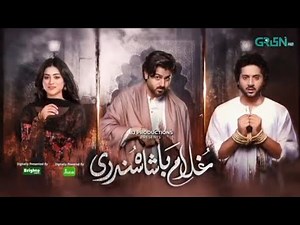 Ghulam badshah sundri Episode 19 (Subtitles) 10 mar 26 |Imran Ashrif - Hania Afridi| Green Tv Drama