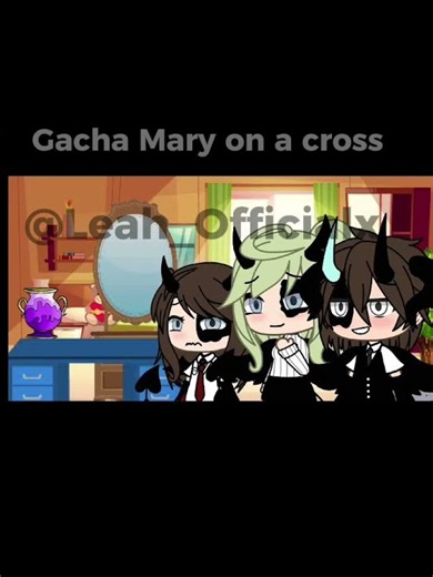 Mary on a cross❤ #gacha #gachalife #gachatrend #trendingshorts #youtube #youtubeshorts #ytviral