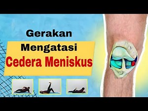 Mengatasi Cedera Meniskus Lutut Ringan - Latihan Pemulihan Cedera Meniskus Lutut 🟦 Terapi Mandiri