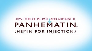 PANHEMATIN® (hemin for injection) Quick Reference Guide for HCPs