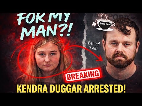 Kendra Duggar Arrested & Joseph Duggar’s New Charges 'For My Man" #KendraDuggarArrested #JoeDuggar