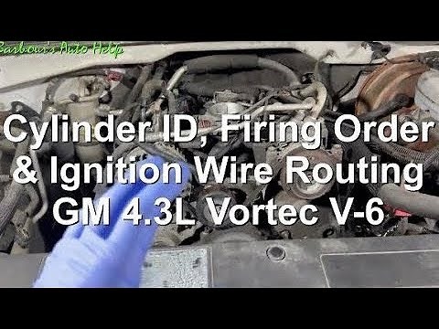 Cylinder ID, Firing Order & Ignition Wire Routing GM 4.3L Vortec V-6