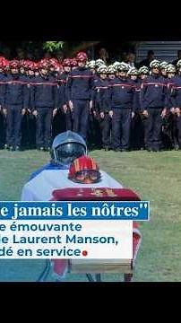 A Touching Ceremony in Honor of Laurent Manson, Firefighter Killed in the Line of Duty