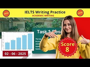 IELTS Writing Practice Test - Academic Writing with Answers 2025