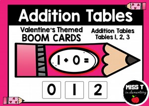 Valentine's Day Themed Addition- Addition Tables 1-3- Boom Cards