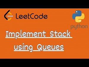 LeetCode 225 - Implement Stack using Queues | LeetCode in Python | DSA | Anonymous Data Scientist