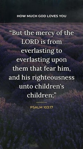 bible verse for love when you long for a love that lasts — Psalm 103:17