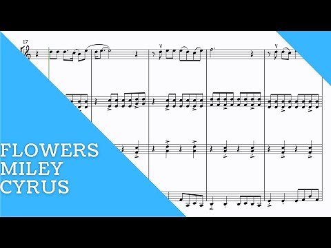 MILEY CYRUS - Flowers for STRING QUARTET (SHEET MUSIC)