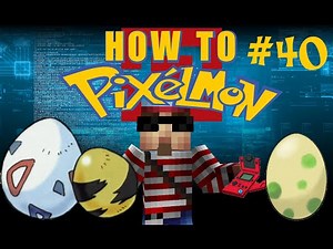 Pixelmon Breeding : How to Breed! (How to Pixelmon 3.3.4) #40