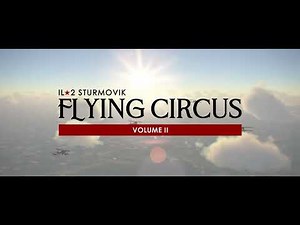 Flying Circus Vol. II Launch Trailer