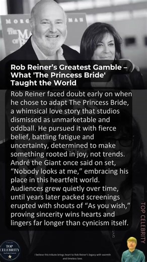 Rob Reiner’s Greatest Gamble – What 'The Princess Bride' Taught the World