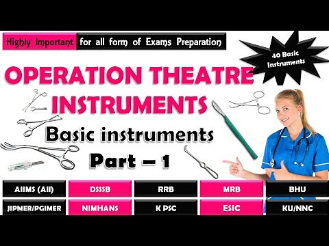Basic Surgical Instruments with name and use | Operation Theatre Instruments || OT instruments