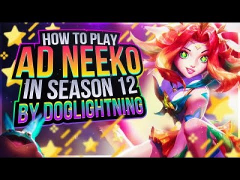 COMPLETE AD NEEKO GUIDE FOR ADC TOP AND MID