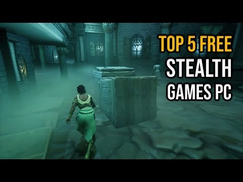 Top 5 FREE Stealth Games for PC