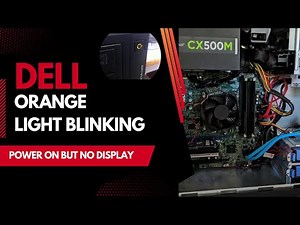 Fix Flashing Orange Light Power Button| Amber Light & No Display Dell with CE+450