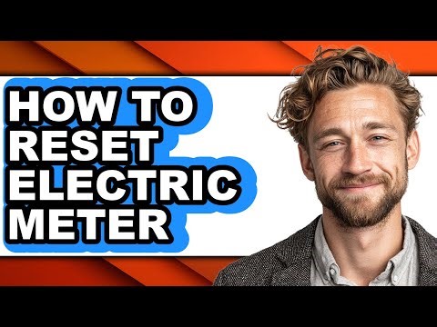 How to Reset Electric Meter - Step by Step