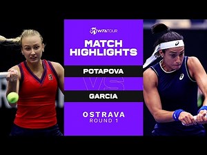 Anastasia Potapova vs. Caroline Garcia | 2021 Ostrava Round 1 | WTA Match Highlights