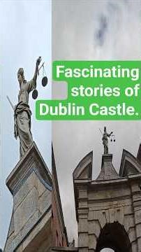 Fascinating stories of Dublin Castle #irishtourism #irelandtourism #history #castle #travel