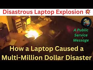 Laptop Explosion 💥 | How a Laptop Caused a Multi-Million Dollar Disaster