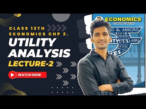 Types of Utility Simplified: Unveiling the Essentials for Class 12 Economics Maharashtra Board