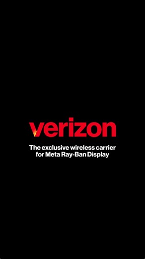Wanna see the future? Meta Ray-Ban Display. Now at Verizon. | Verizon