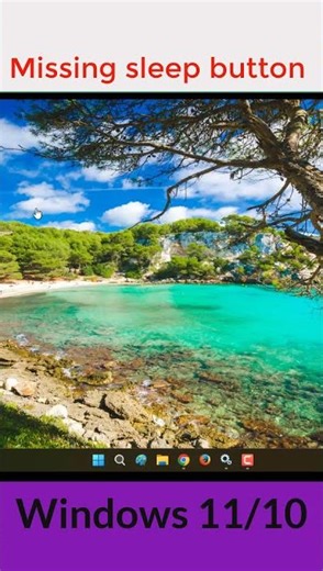 How To Fix The Missing Sleep Button On Windows 11.