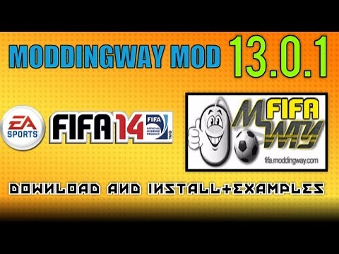 [FIFA 14 PC]-MODDINGWAY MOD 13.0.1 AIO-DOWNLOAD AND INSTALL + EXAMPLES