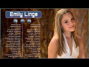Emily Linge Greatest Hits Full Album 2022 | Most Popular Songs Collection Emily Linge