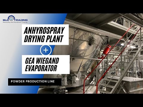 Anhydro Spray Dryer and GEA Wiegand Evaporator, Spray Drying Plant