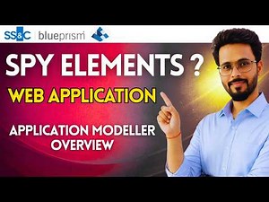 👉 Spy Web Elements Step-by-Step | Application Modeller in Blue Prism Explained