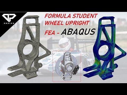 FSAE Upright FEA Simulation using Simulia Abaqus | Formula Student | FEA | Abaqus | DP DESIGN