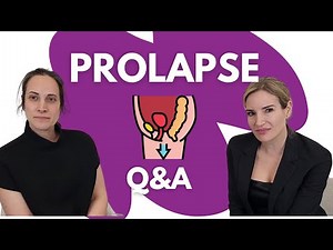 Prolapse Explained: What It Is and How to Treat It