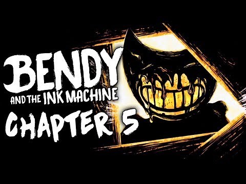 FINAL BENDY! CHAPTER 5 ► Bendy and The Ink Machine chapter 5 Walkthrough