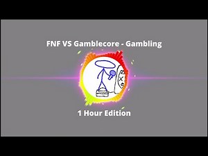 FNF VS Gamblecore - Gambling (1 Hour Edition) #fnf #hours