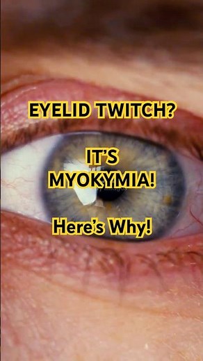 Eyelid Twitch? It’s Myokymia — Here’s Why!