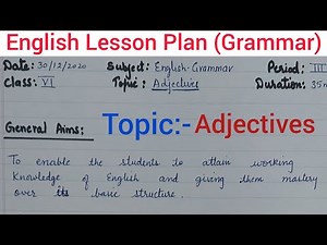English Grammar Lesson Plan || Topic - Adjectives || B.Ed. Sem 3