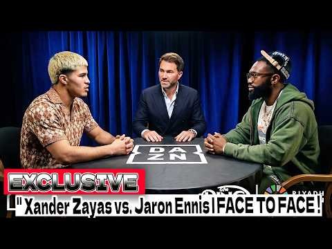 Face to Face: Xander Zayas vs Jaron Ennis | Full Interview