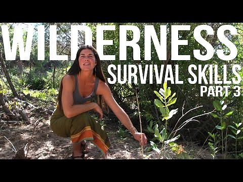 Wilderness Survival Skills Pt 3/4: Hand Drill, Tarp Shelter, & Resource Gathering