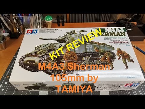 M4A3 Sherman 105mm Howitzer by Tamiya in 1/35 Scale Kit Review