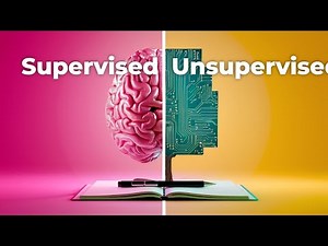 Machine Learning Tutorial 2: Supervised Learning vs Unsupervised Learning: Key Differences