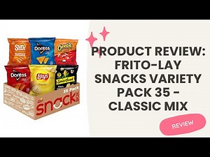 Product Review: Frito-Lay Snacks Variety Pack 35 - Classic Mix