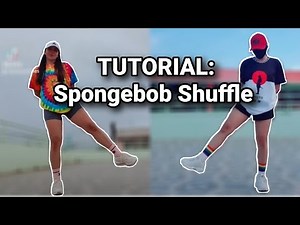 TUTORIAL | SPONGEBOB SHUFFLE DANCE | FOR BEGINNERS | LEARN SHUFFLE
