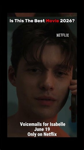Nick Robinson Leading Man | Voicemails for Isabelle | June 19 on Netflix