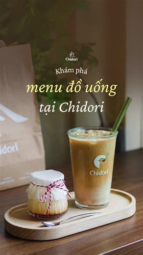 Khám Phá Thức Uống Tại Chidori Coffee