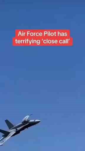 Air Force Pilot has Terrifying Close Call