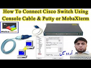How To Connect Cisco Switches Using Console Cable & Putty OR MobaXterm